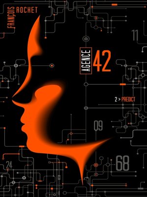 cover image of Agence 42--Tome 2--Predict